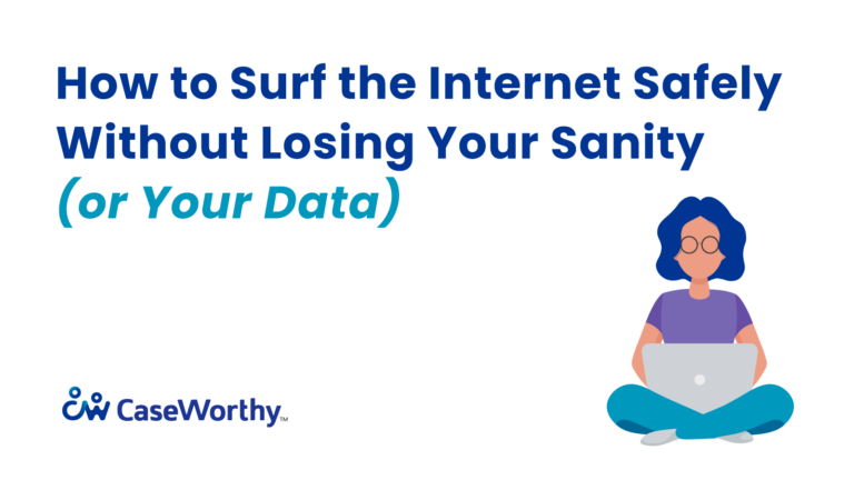  How to Surf the Internet Safely Without Losing Your Sanity