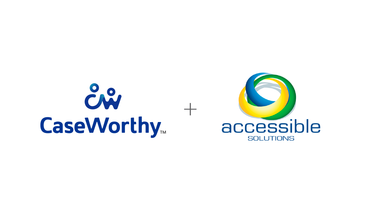 CaseWorthy Acquires Leading Aging Services Software Company Accessible Solutions