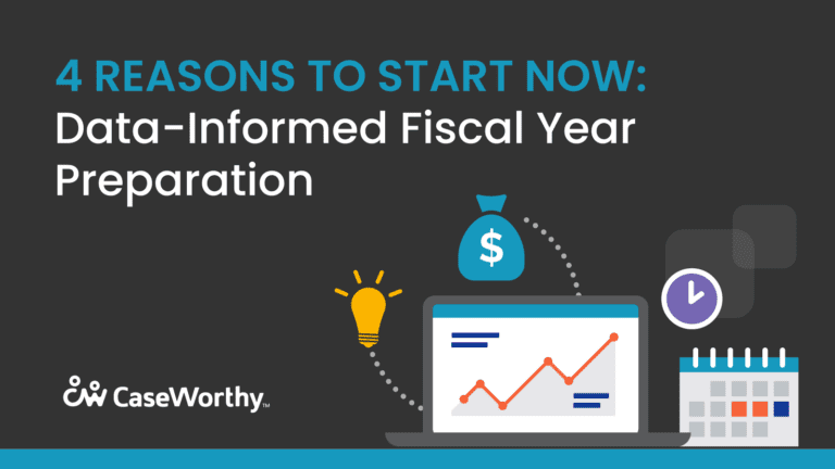 4 Reasons to Start Now: Data-Informed Fiscal Year Preparation 