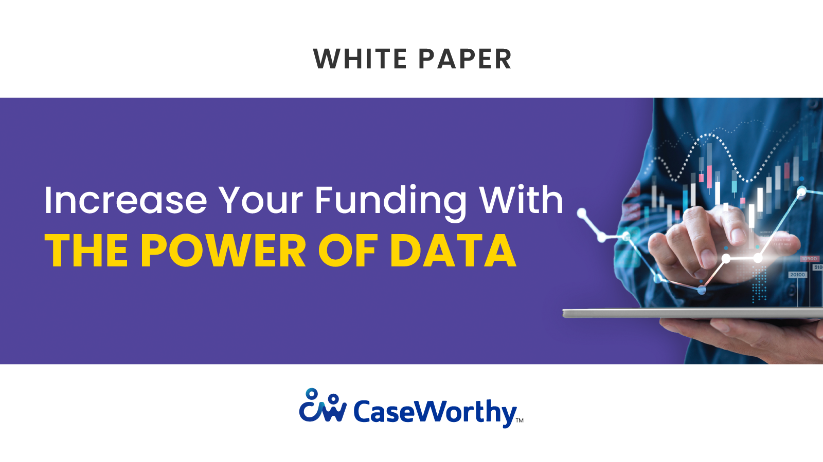 Increase Your Funding With​ The Power of Data​